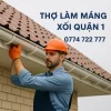 Thợ Làm Máng Xối Quận 1
