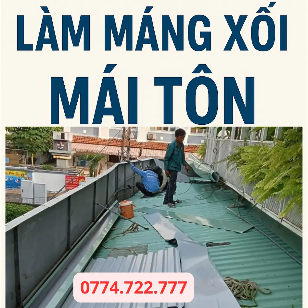 Làm Máng Xối Mái Tôn Giá Rẻ - Gọi O774.722.777 Ngay! 2 Làm máng xối mái tôn